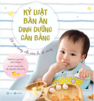 Kỷ luật bàn ăn – Dinh dưỡng cân bằng